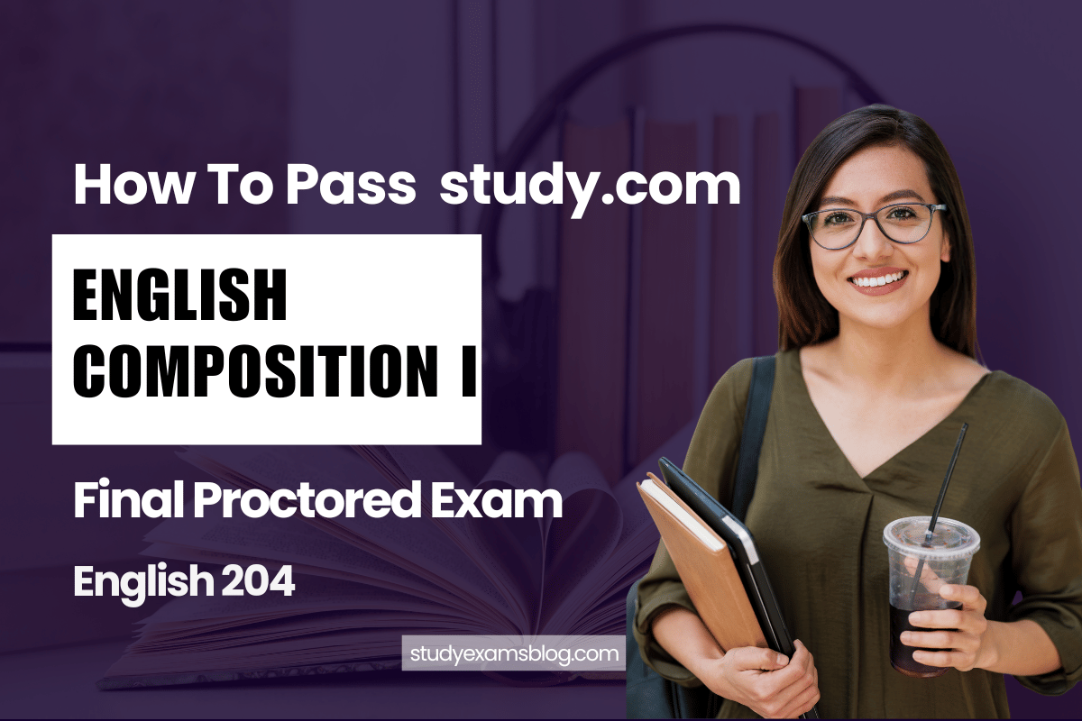 Study.com English 204: English Composition I